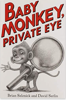 Baby Monkey Private Eye Hardcover